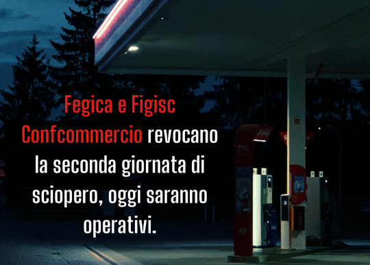 fegica e figisc confcommercio revocano sciopero seconda giornata.png